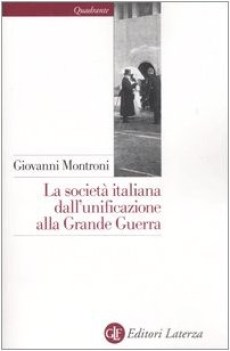 societa italiana dall\'unificazione alla grande guerra