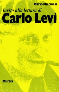 invito alla lettura di carlo levi