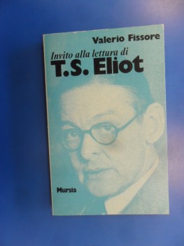 invito alla lettura di eliot
