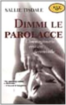 dimmi le parolacce