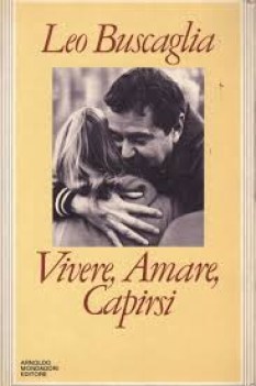 vivere amare capirsi