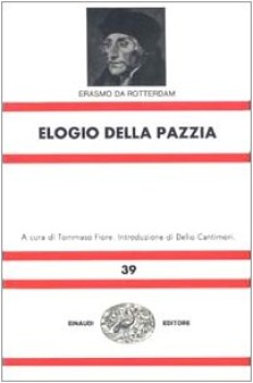 elogio della pazzia