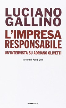 impresa responsabile un\'intervista su adriano olivetti
