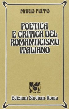 poetica e critica del romanticismo ital.
