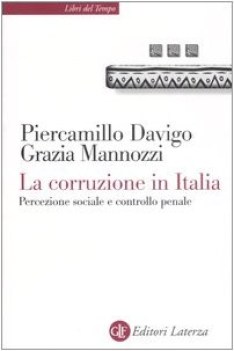 corruzione in italia. percezione sociale e controllo penale