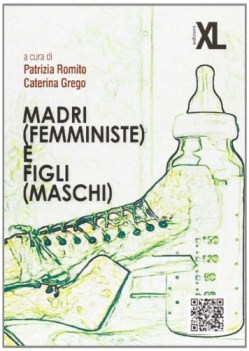 madri femministe e figli maschi