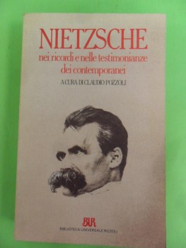 nietzsche nei ricordi e nelle testimonianze dei contemporanei