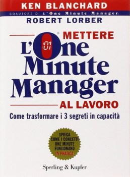 mettere lone minute manager al lavoro