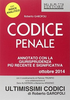codice penale (annotato con la giurisprudenza pi recente e significativa)