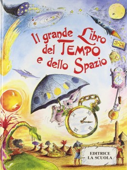grande libro del tempo e dello spazio