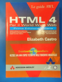Html 4. Per il worldwide web. Prima edizione italiana