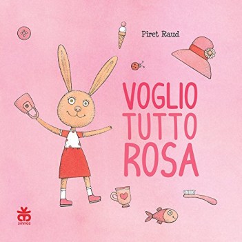 voglio tutto rosa