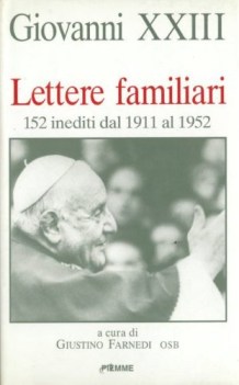 lettere familiari 152 inediti dal 1911 al 1952
