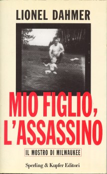 mio figlio l assassino il mostro di milwaukee