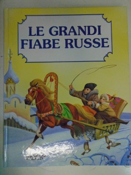 grandi fiabe russe