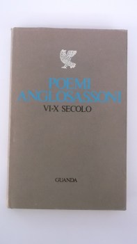 poemi anglosassoni secolo vi  x