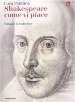 shakespeare come vi piace manuale di traduzione