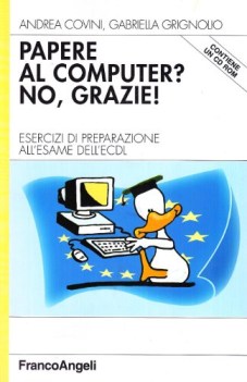 papere al computer no grazie esercizi di preparazione allesame dellecdl con cdro