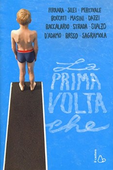 prima volta che