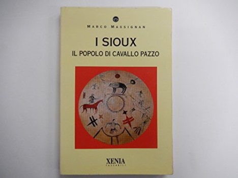 sioux il popolo di cavallo pazzo