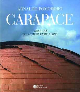CARAPACE - la cantina della Tenuta Castelbuono