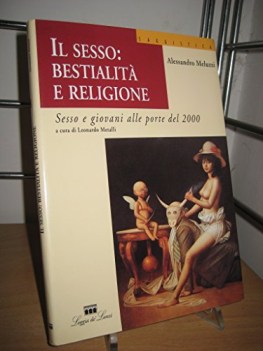 sesso: bestialit e religione sesso e giovani alle porte del 2000