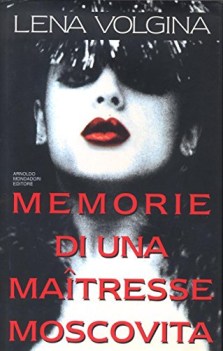 memorie di una matresse moscovita