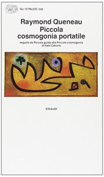 piccola cosmogonia portatile seguita da piccola guida alla piccola cosmogonia di