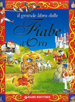 grande libro delle fiabe d\'oro fc