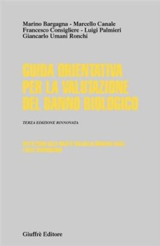 guida orientativa per la valutazione del danno biologico