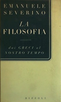 filosofia dai greci al nostro tempo