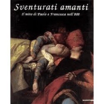 sventurati amanti