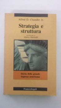 strategia e struttura storia della grande impresa americana