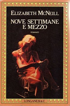 nove settimane e mezzo
