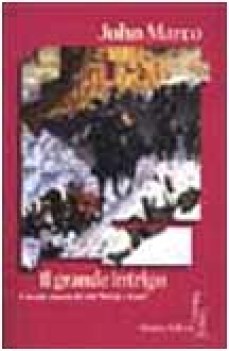 grande intrigo