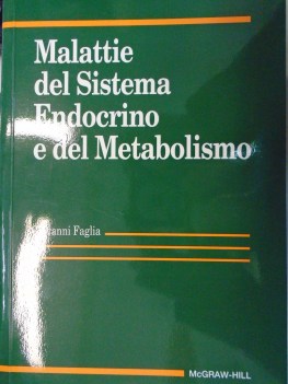 malattie del sistema endocrino e del metabolismo