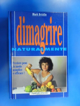 Dimagrire naturalmente