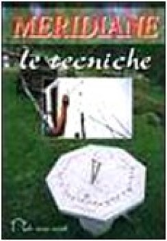 meridiane le tecniche