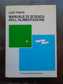 manuale di scienza dell\'alimentazione 3 ed.