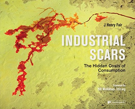 Industrial scars. The hidden costs of consumption