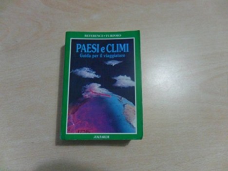 paesi e climi guida per il viaggiatore
