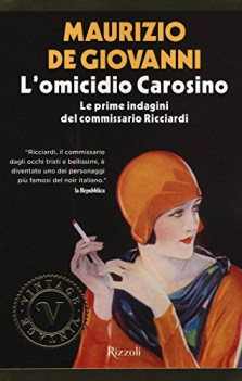 omicidio carosino le prime indagini del commissario ricciardi