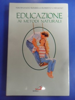 Educazione ai metodi naturali. Maternit paternit responsabili fertilit