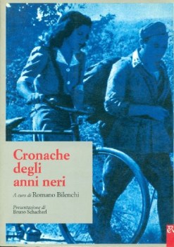 cronache degli anni neri