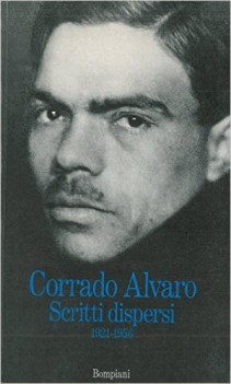 scritti dispersi 1921-1956