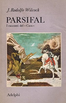 parsifal i racconti del caos