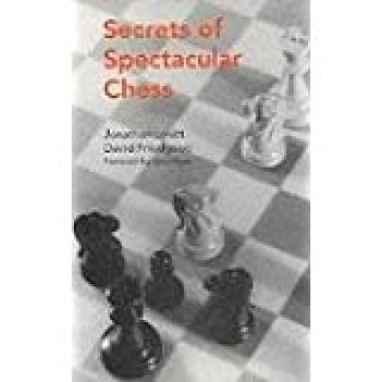 secrets of spectacular chess