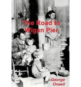 road to wigan pier