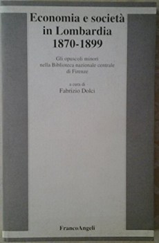 economia e societ in lombardia 1870 1899