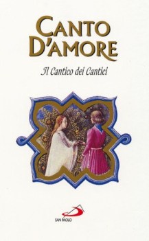 canto damore il cantico dei cantici